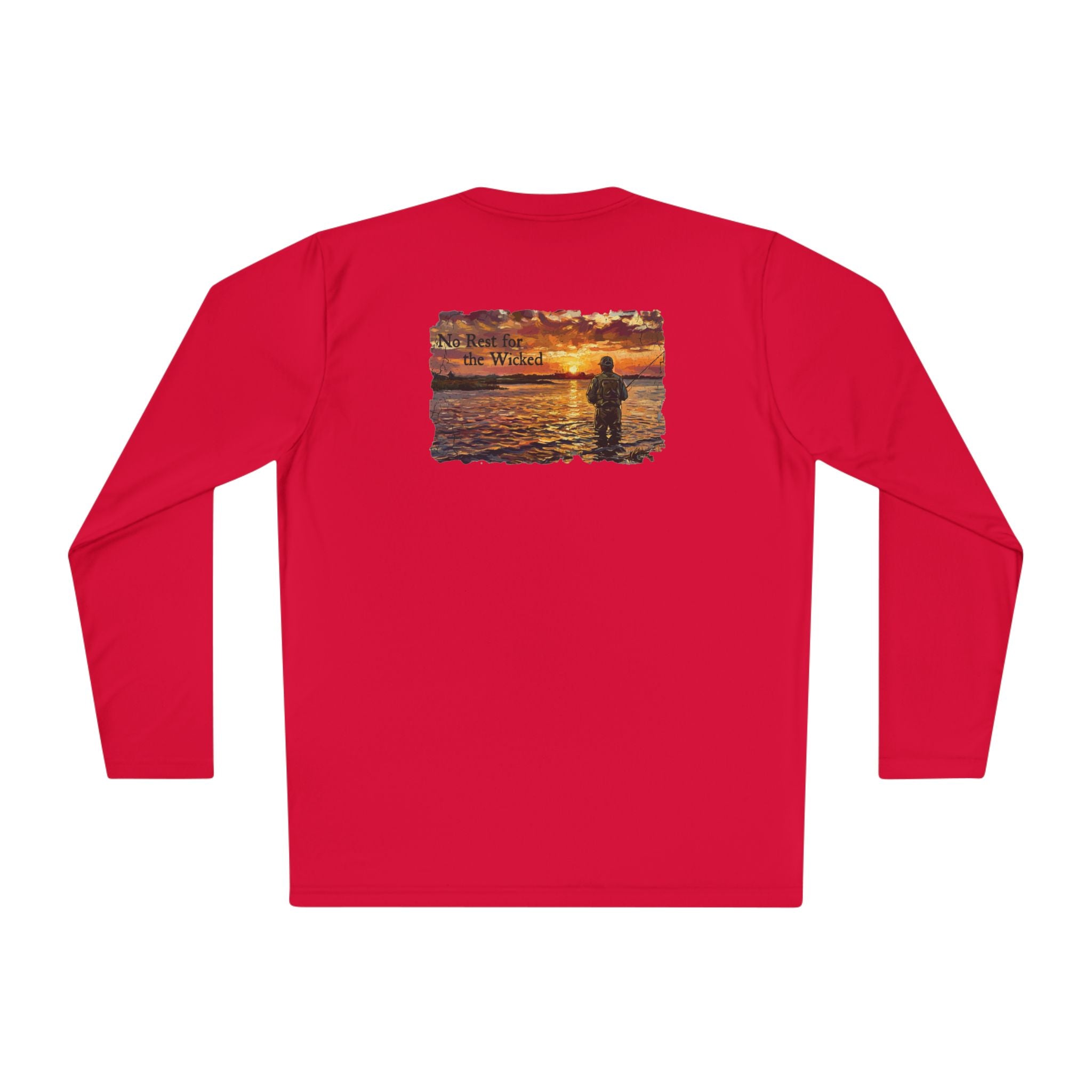 Long Sleeve Tee — "No Rest for the Wicked'" Fishing Graphic